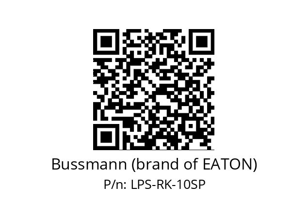   Bussmann (brand of EATON) LPS-RK-10SP