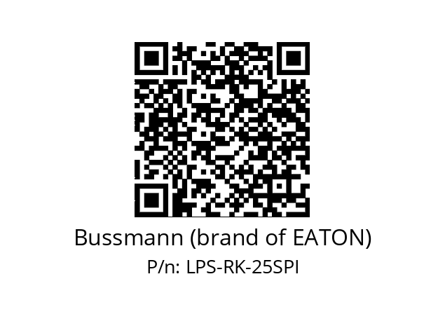   Bussmann (brand of EATON) LPS-RK-25SPI