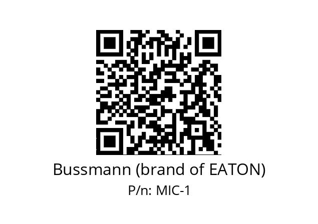   Bussmann (brand of EATON) MIC-1