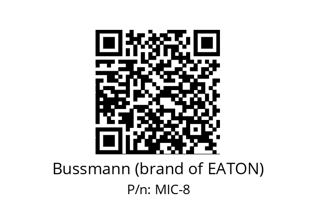   Bussmann (brand of EATON) MIC-8