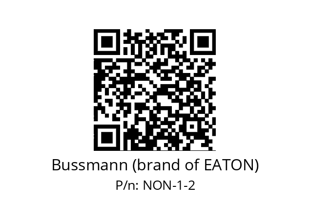   Bussmann (brand of EATON) NON-1-2