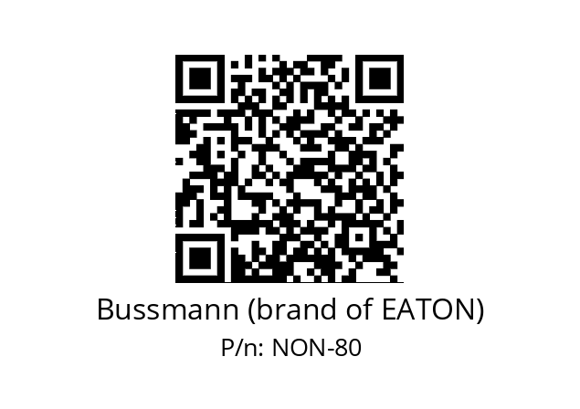   Bussmann (brand of EATON) NON-80