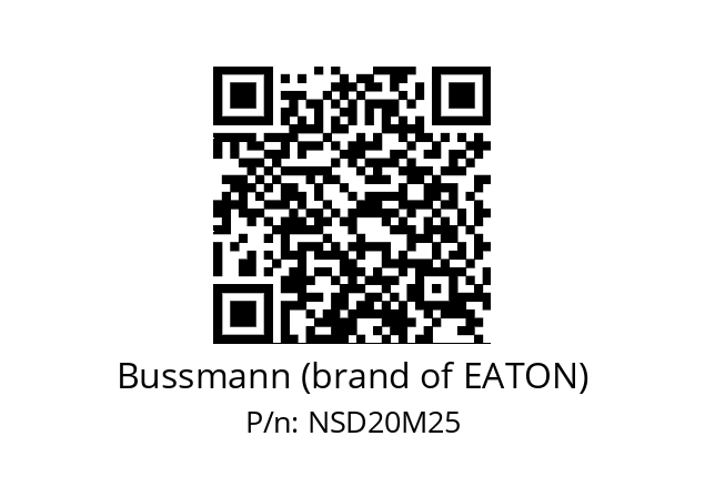   Bussmann (brand of EATON) NSD20M25