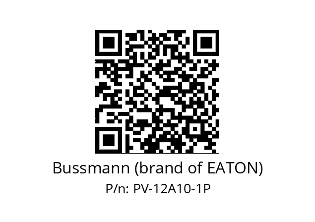   Bussmann (brand of EATON) PV-12A10-1P