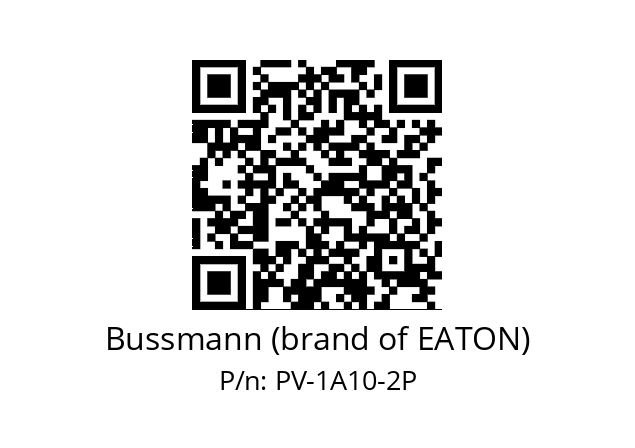   Bussmann (brand of EATON) PV-1A10-2P