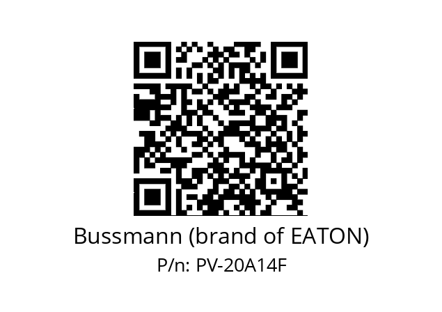   Bussmann (brand of EATON) PV-20A14F