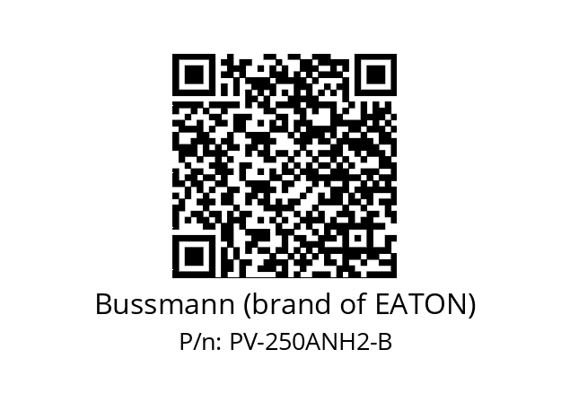   Bussmann (brand of EATON) PV-250ANH2-B