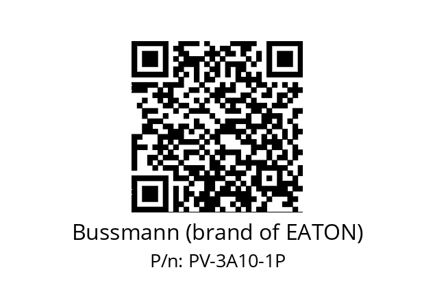   Bussmann (brand of EATON) PV-3A10-1P