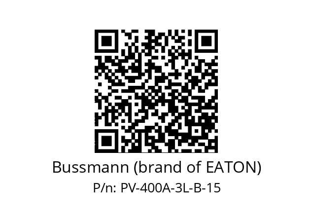   Bussmann (brand of EATON) PV-400A-3L-B-15