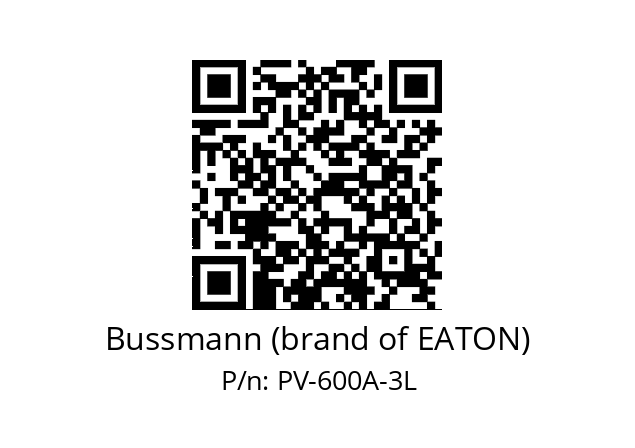   Bussmann (brand of EATON) PV-600A-3L