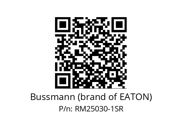   Bussmann (brand of EATON) RM25030-1SR