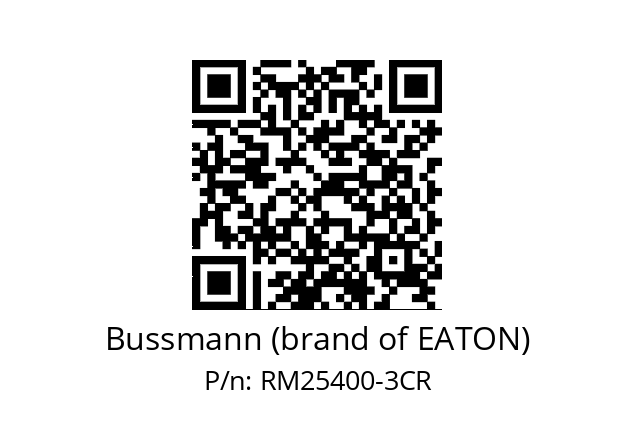   Bussmann (brand of EATON) RM25400-3CR