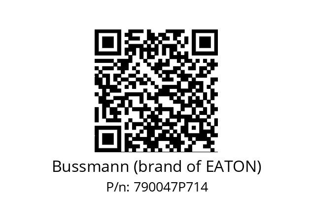   Bussmann (brand of EATON) 790047P714