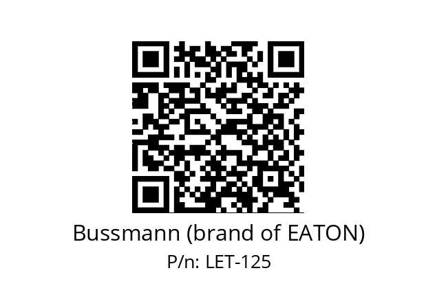   Bussmann (brand of EATON) LET-125