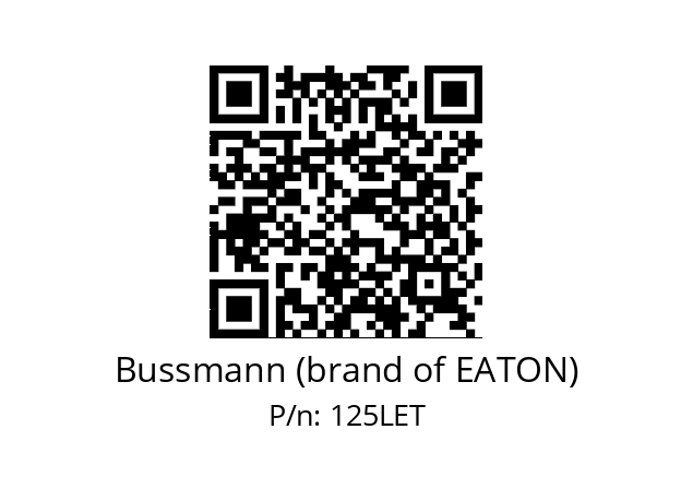   Bussmann (brand of EATON) 125LET