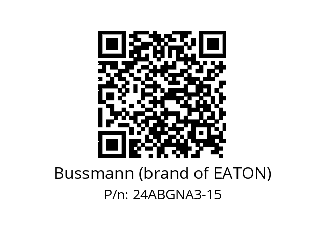   Bussmann (brand of EATON) 24ABGNA3-15