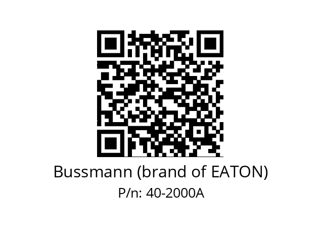   Bussmann (brand of EATON) 40-2000A