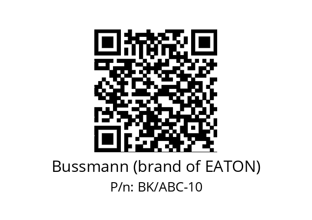   Bussmann (brand of EATON) BK/ABC-10