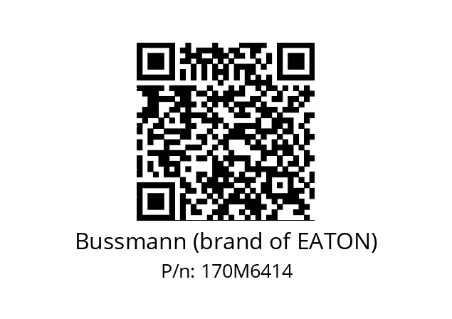   Bussmann (brand of EATON) 170M6414