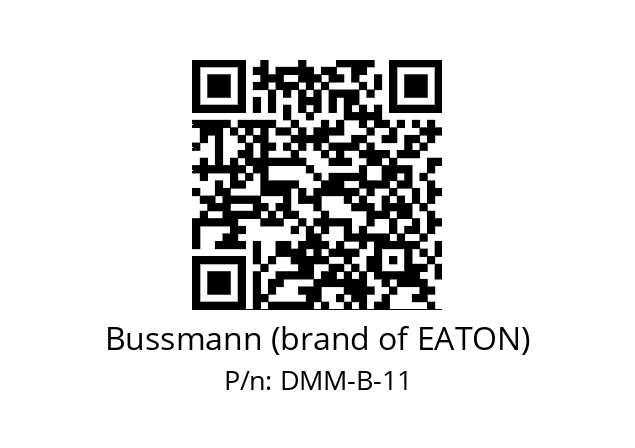   Bussmann (brand of EATON) DMM-B-11