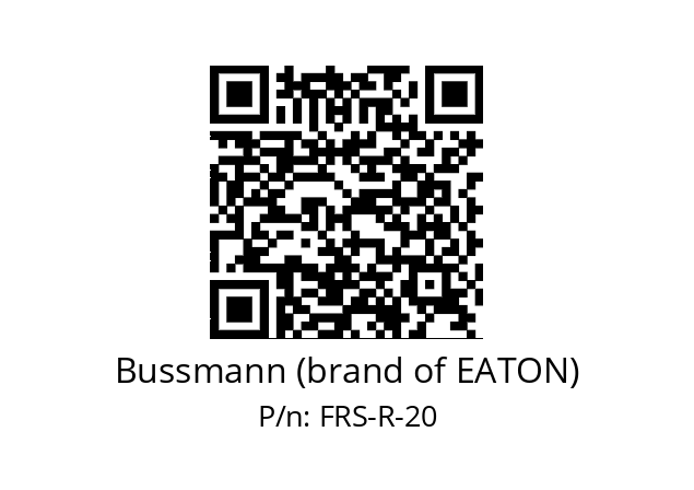   Bussmann (brand of EATON) FRS-R-20