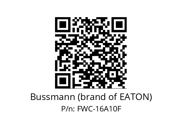   Bussmann (brand of EATON) FWC-16A10F