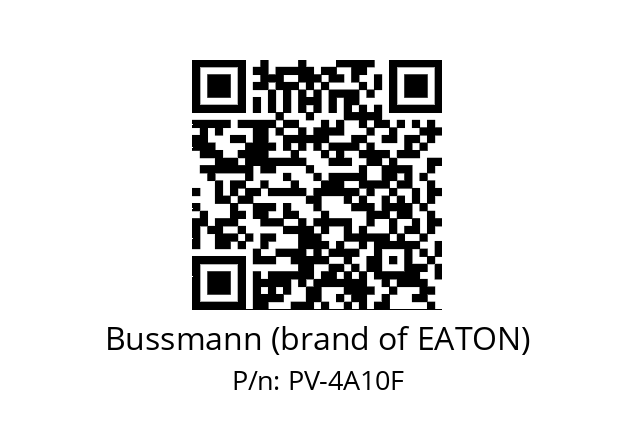   Bussmann (brand of EATON) PV-4A10F