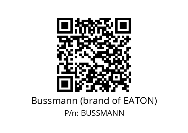   Bussmann (brand of EATON) BUSSMANN