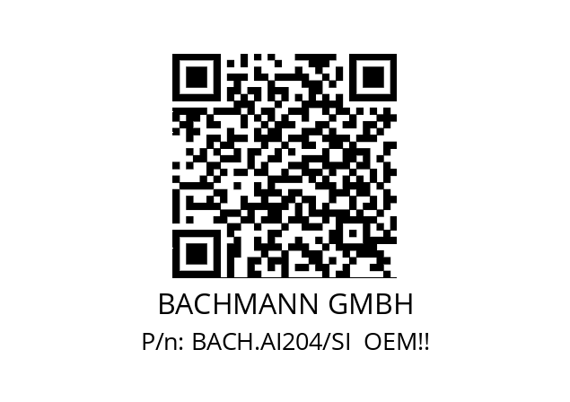   BACHMANN GMBH BACH.AI204/SI  OEM!!