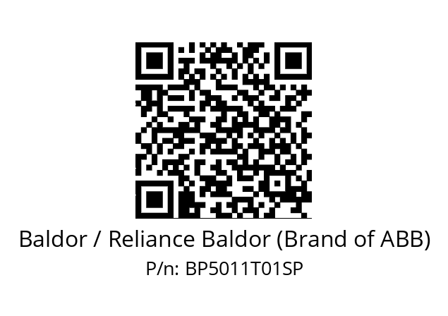   Baldor / Reliance Baldor (Brand of ABB) BP5011T01SP