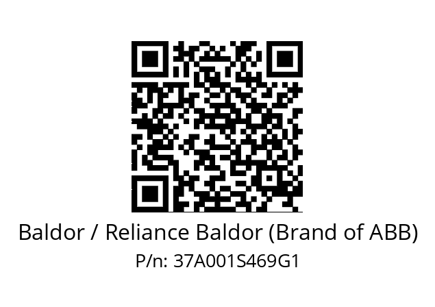   Baldor / Reliance Baldor (Brand of ABB) 37A001S469G1