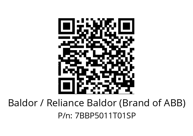   Baldor / Reliance Baldor (Brand of ABB) 7BBP5011T01SP