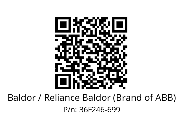   Baldor / Reliance Baldor (Brand of ABB) 36F246-699