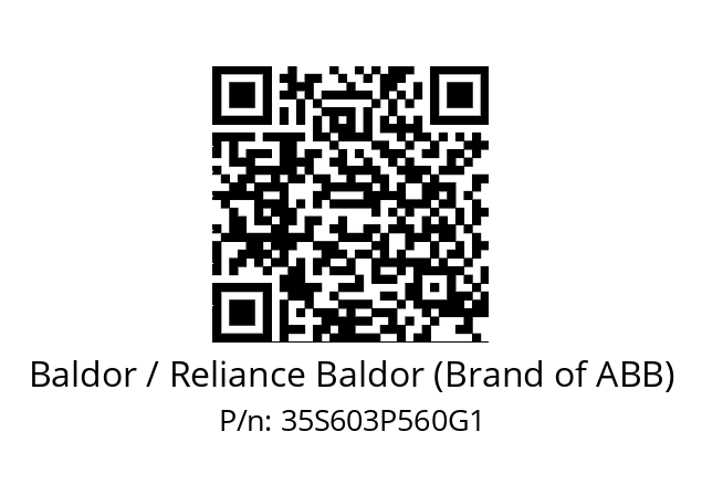   Baldor / Reliance Baldor (Brand of ABB) 35S603P560G1