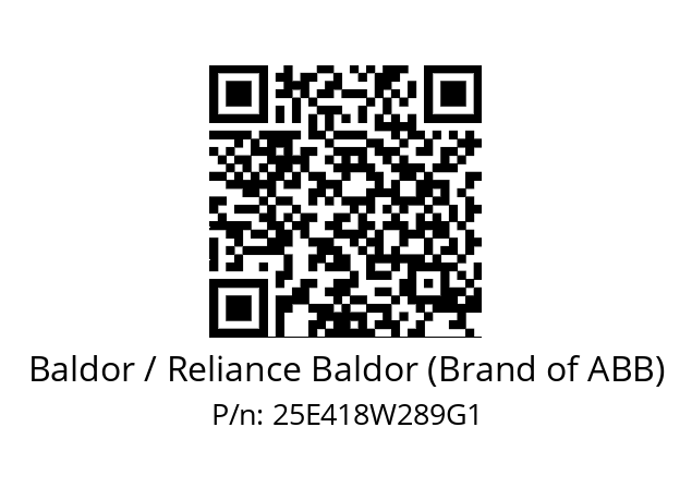   Baldor / Reliance Baldor (Brand of ABB) 25E418W289G1