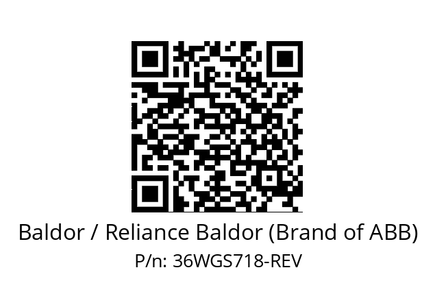   Baldor / Reliance Baldor (Brand of ABB) 36WGS718-REV