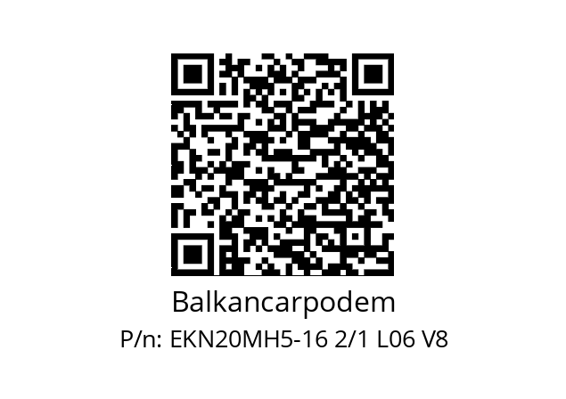   Balkancarpodem EKN20MH5-16 2/1 L06 V8