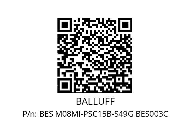   BALLUFF BES M08MI-PSC15B-S49G BES003C