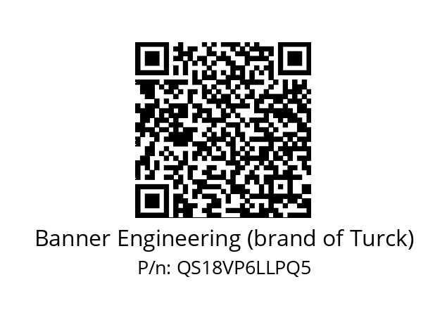   Banner Engineering (brand of Turck) QS18VP6LLPQ5