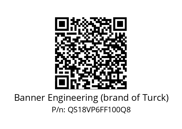   Banner Engineering (brand of Turck) QS18VP6FF100Q8