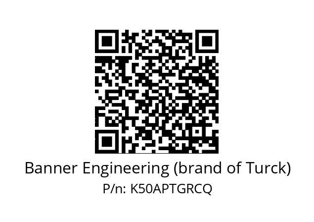   Banner Engineering (brand of Turck) K50APTGRCQ