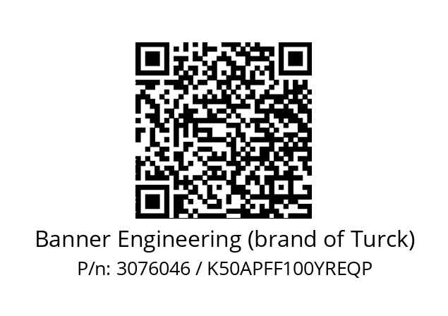   Banner Engineering (brand of Turck) 3076046 / K50APFF100YREQP