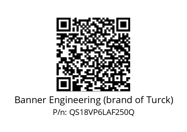   Banner Engineering (brand of Turck) QS18VP6LAF250Q