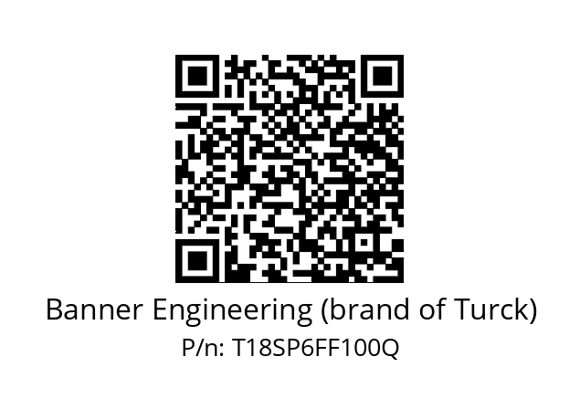   Banner Engineering (brand of Turck) T18SP6FF100Q