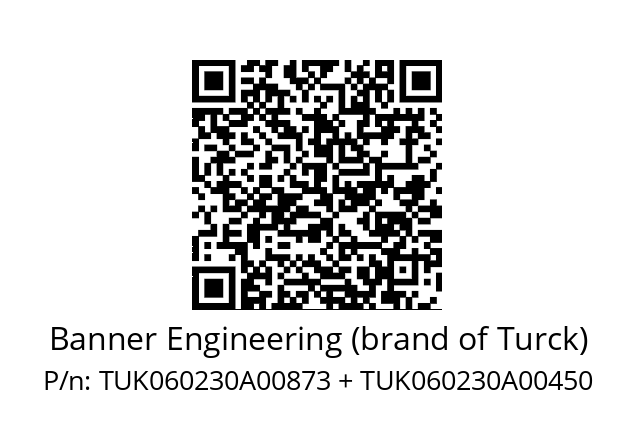  M18TUP14Q + 6625028  Banner Engineering (brand of Turck) TUK060230A00873 + TUK060230A00450