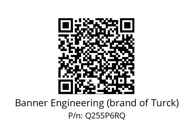  331937 Banner Engineering (brand of Turck) Q25SP6RQ