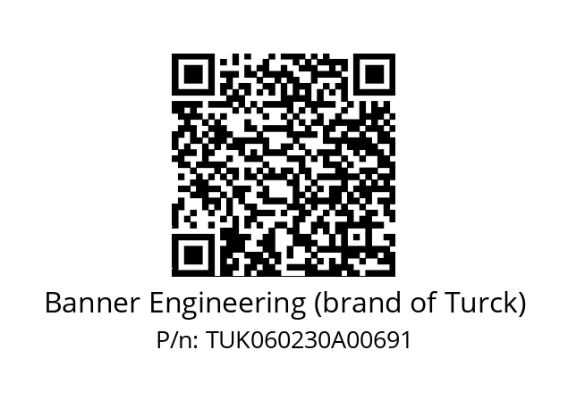   Banner Engineering (brand of Turck) TUK060230A00691