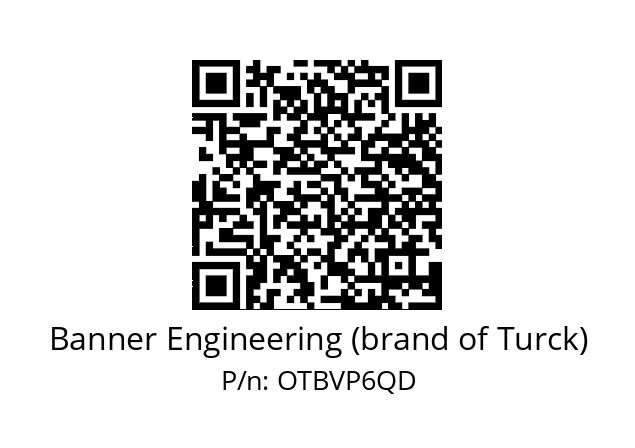   Banner Engineering (brand of Turck) OTBVP6QD