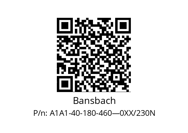   Bansbach A1A1-40-180-460—0XX/230N