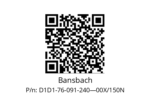   Bansbach D1D1-76-091-240—00X/150N